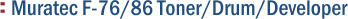 Muratec F-76/86 Toner/Drum/Developer